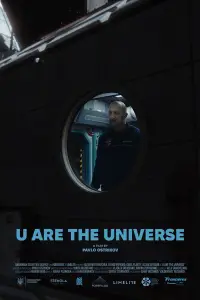 Poster to the movie "U Are the Universe" #926398