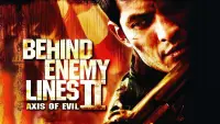 Backdrop to the movie "Behind Enemy Lines II: Axis of Evil" #996431