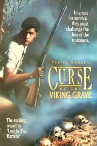 Poster to the movie "Lost in the Barrens II: The Curse of the Viking Grave" #1123928