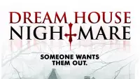 Backdrop to the movie "Dream House Nightmare" #1236976