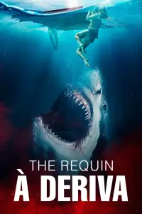 Poster to the movie "The Requin" #1050621