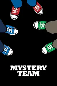 Poster to the movie "Mystery Team" #696486