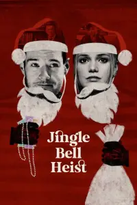 Poster to the movie "Jingle Bell Heist" #599317