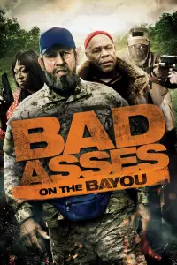 Poster to the movie "Bad Asses on the Bayou" #1168007