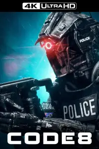 Poster to the movie "Code 8" #973995