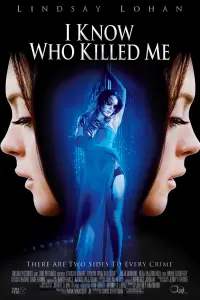 Poster to the movie "I Know Who Killed Me" #967659
