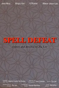 Poster to the movie "Spell Defeat" #807985