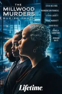Poster to the movie "The Millwood Murders: Buried Truth" #572811