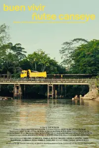 Poster to the movie "buen vivir – ñutse canseye" #1009134