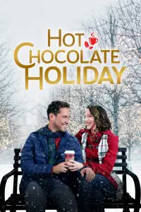 Poster to the movie "Hot Chocolate Holiday" #1035098