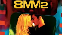 Backdrop to the movie "8MM 2" #1042469