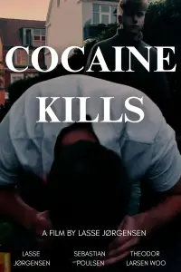 Poster to the movie "Cocaine Kills" #889119