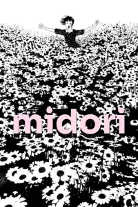 Poster to the movie "Midori" #781962