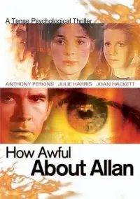 Poster to the movie "How Awful About Allan" #1133550