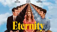 Backdrop to the movie "Eternity" #1012632