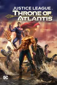 Poster to the movie "Justice League: Throne of Atlantis" #986520