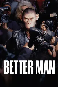 Poster to the movie "Better Man" #723642