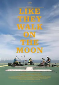 Poster to the movie "Like They Walk on the Moon" #687063