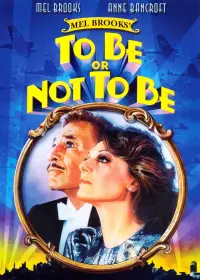 Poster to the movie "To Be or Not to Be" #962189