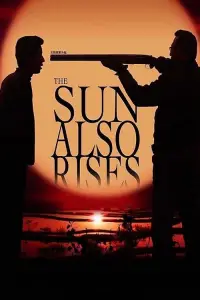 Poster to the movie "The Sun Also Rises" #1187999