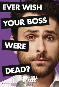 Poster to the movie "Horrible Bosses" #944681
