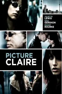 Poster to the movie "Picture Claire" #949425