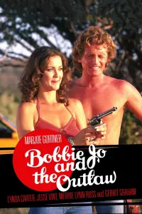 Poster to the movie "Bobbie Jo and the Outlaw" #1082992