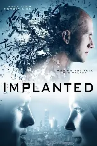 Poster to the movie "Implanted" #1087609