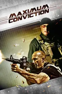 Poster to the movie "Maximum Conviction" #1162828
