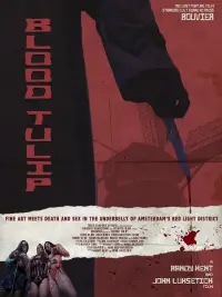 Poster to the movie "Blood Tulip" #1074595