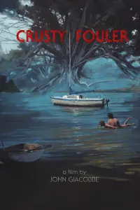 Poster to the movie "Crusty Fouler" #790466