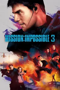 Poster to the movie "Mission: Impossible III" #912970