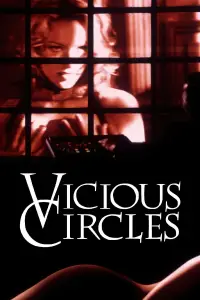 Poster to the movie "Vicious Circles" #1175832
