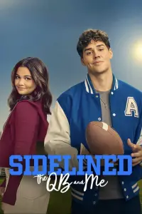 Poster to the movie "Sidelined: The QB & Me" #902129
