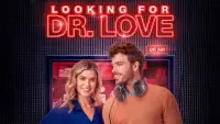 Backdrop to the movie "Looking for Dr. Love" #1229664