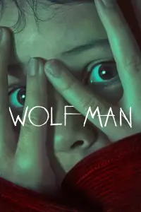 Poster to the movie "Wolf Man" #927767