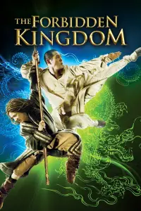 Poster to the movie "The Forbidden Kingdom" #965621