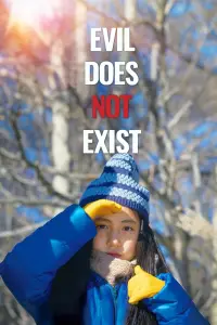 Poster to the movie "Evil Does Not Exist" #976126