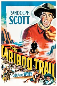 Poster to the movie "The Cariboo Trail" #985014