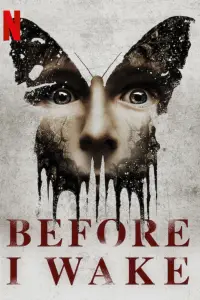 Poster to the movie "Before I Wake" #1167385