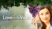 Backdrop to the movie "Love on the Vines" #1233701