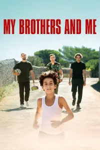 Poster to the movie "My Brothers and I" #958354