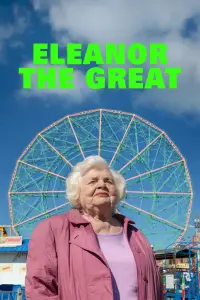 Poster to the movie "Eleanor the Great" #1003962