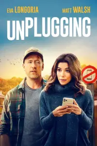 Poster to the movie "Unplugging" #1090042