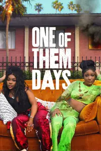 Poster to the movie "One of Them Days" #950032