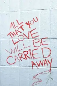 Poster to the movie "All That You Love Will Be Carried Away" #1208010