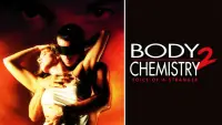 Backdrop to the movie "Body Chemistry II: Voice of a Stranger" #1111038