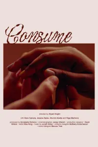 Poster to the movie "Consume" #724811