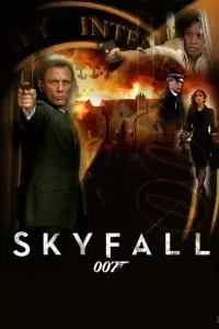 Poster to the movie "Skyfall" #911366