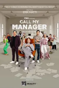 Poster to the movie "Call My Manager: Pilot Episodes" #1069081